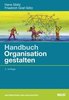 Glatz/Graf-Götz: Handbuch Organisation gestalten